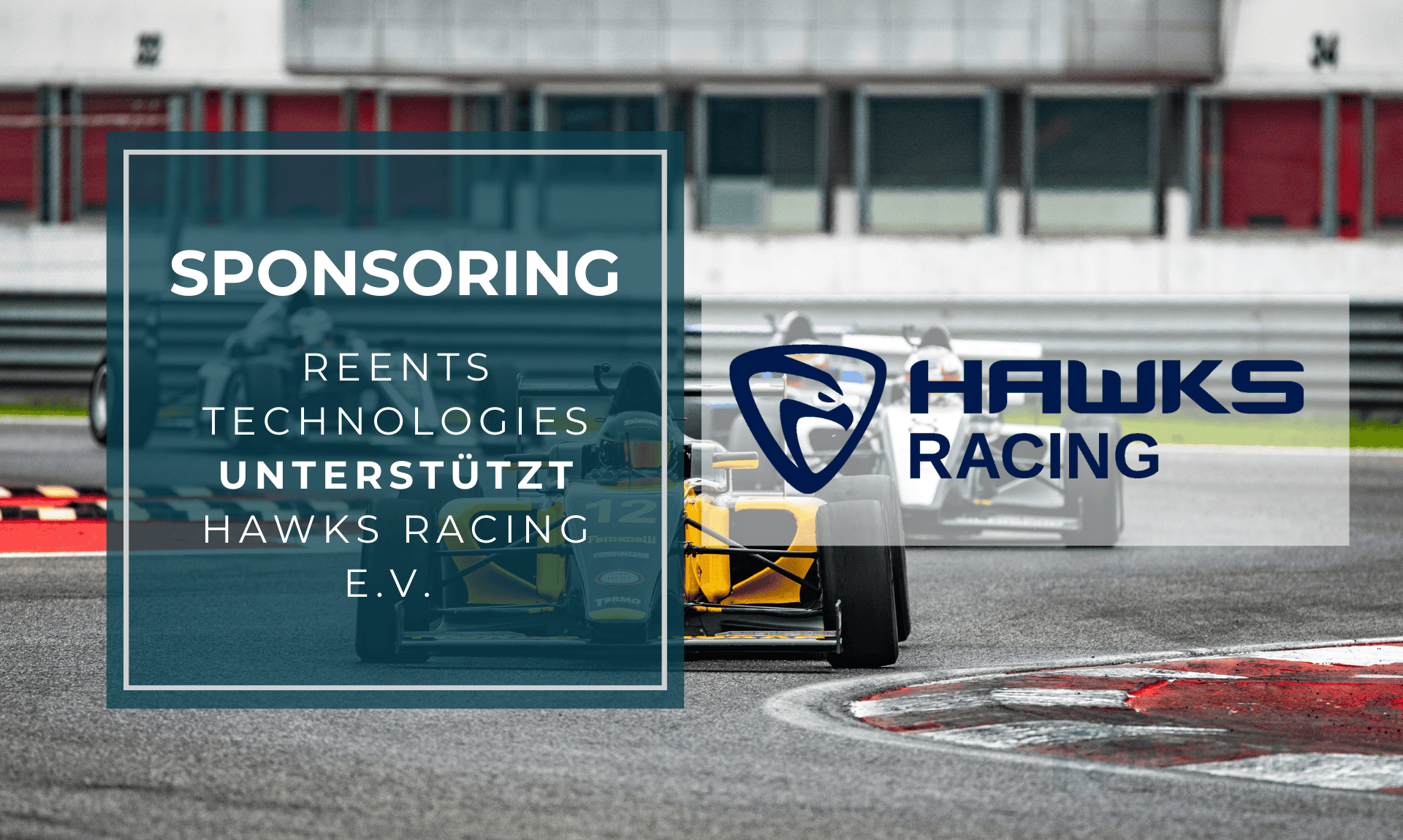 Reents Technologies unterstützt HAWKS Racing e.V.